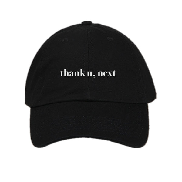Thank U, Next Classic Embroidered Dad Hat Cap