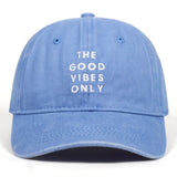 The Good Vibes Only Classic Embroidered Dad Hat Cap